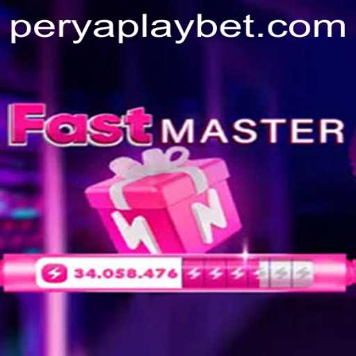 Mastering FastMaster: A Thrilling Journey into the World of PeryaPlay