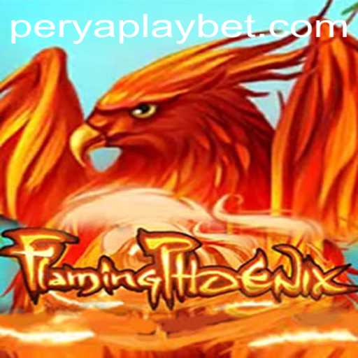 FlamingPhoenix: A Captivating Adventure in the World of PeryaPlay