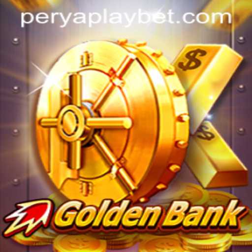 GoldenBank: Exploring the PeryaPlay Experience