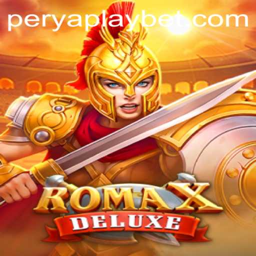 RomaXDeluxe: A PeryaPlay Gaming Experience